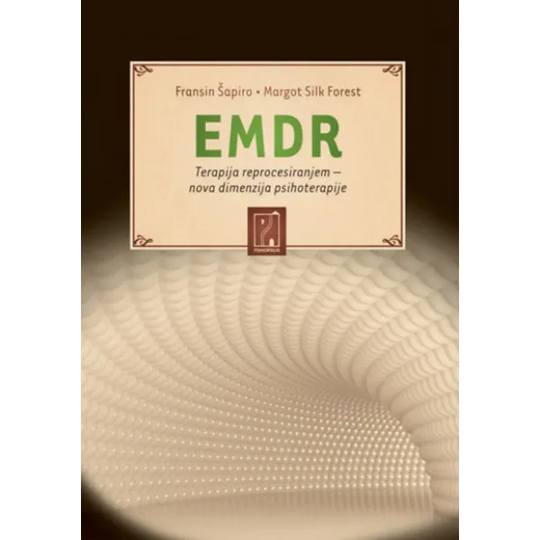 EMDR TERAPIJA REPROCESIRANJEM 