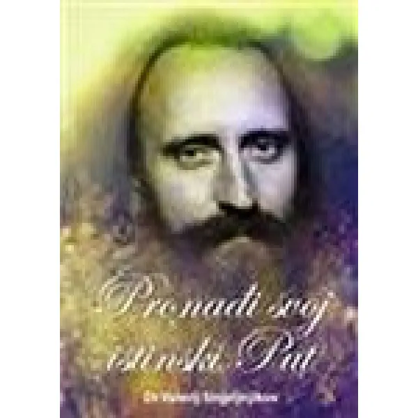 PRONAĐI SVOJ ISTINSKI PUT 