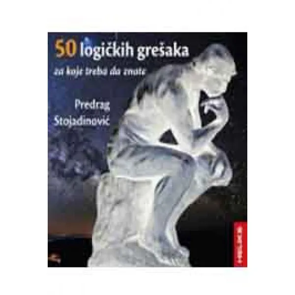 50 LOGIČKIH GREŠAKA ZA KOJE TREBA 