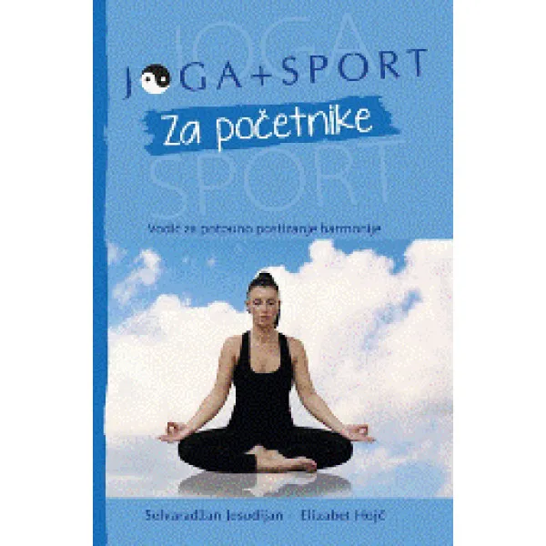 JOGA I SPORT ZA POČETNIKE 