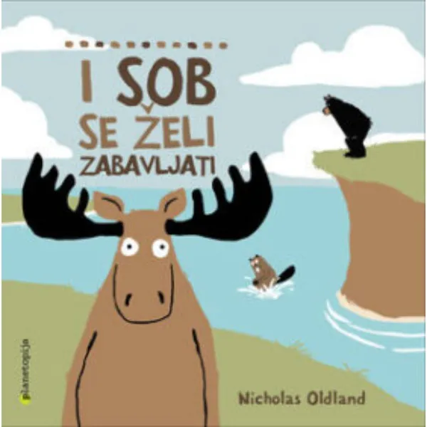 I sob se želi zabavljati 