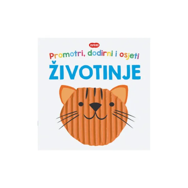 LUS:PROMOTRI,DODIRNI I OSJETI-ŽIVOTINJE 
