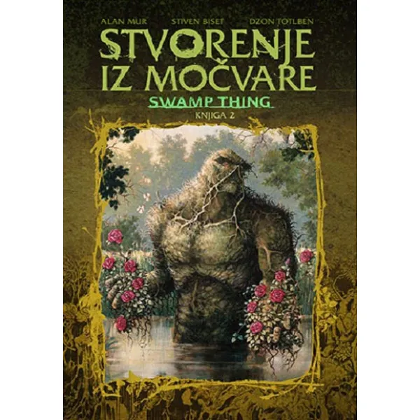 STVORENJE IZ MOČVARE 2 
