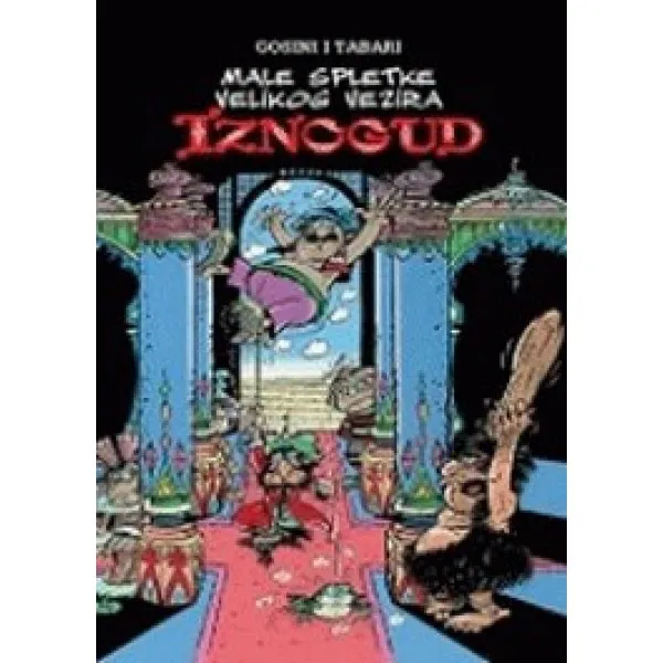 IZNOGUD 2 MALE SPLETKE V VEZIRA 