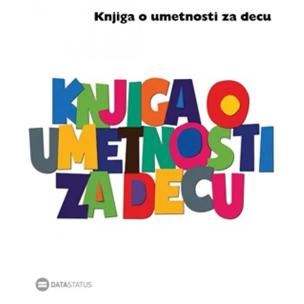 KNJIGA O UMETNOSTI ZA DECU 