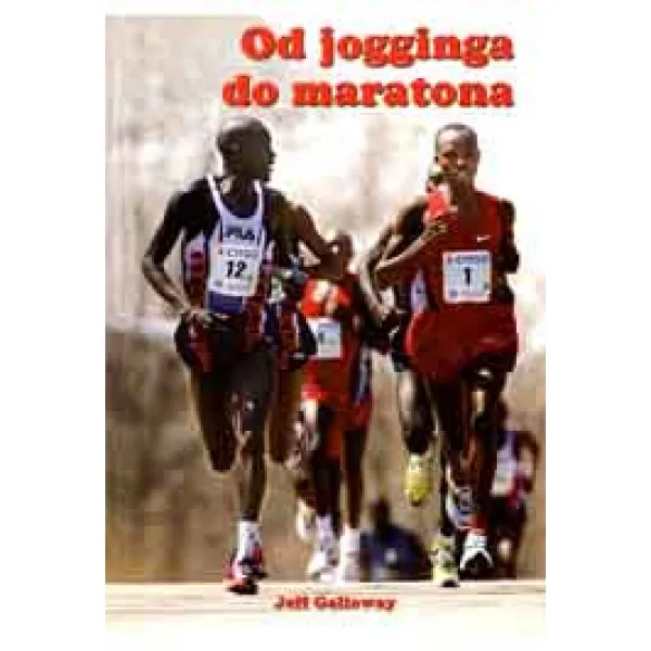 OD JOGGINGA DO MARATONA 