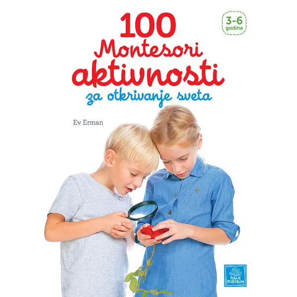 100 MONTESORI AKT ZA OTKR SVETA 