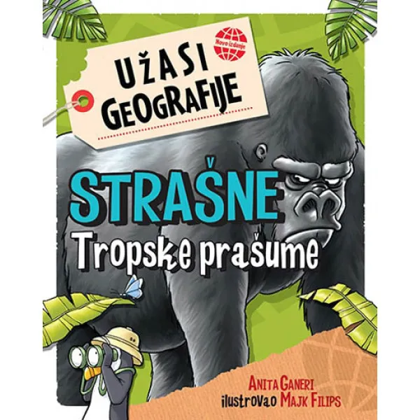 STRAŠNE TROPSKE PRAŠUME 