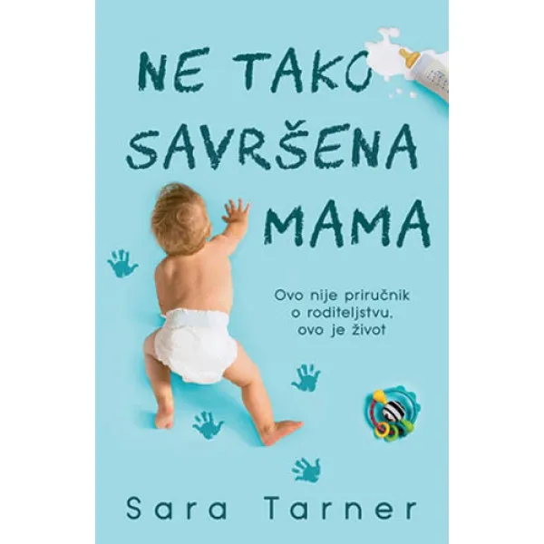 NE TAKO SAVRŠENA MAMA 