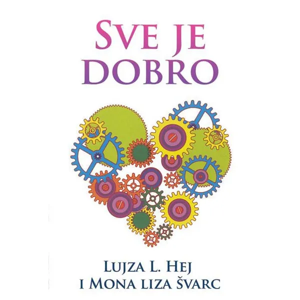 SVE JE DOBRO 