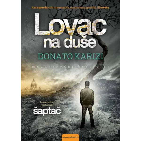 LOVAC NA DUŠE VULKAN 