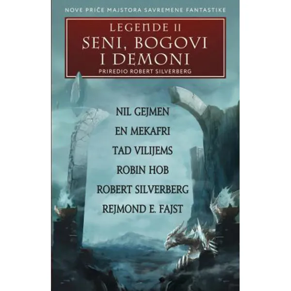SENI BOGOVI I DEMONI LEGENDE II 