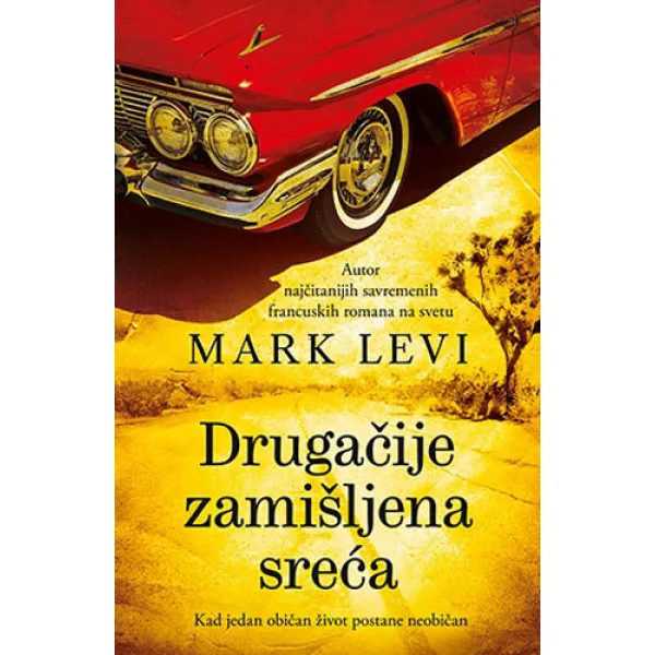 DRUGAČIJE ZAMIŠLJENA SREĆA 