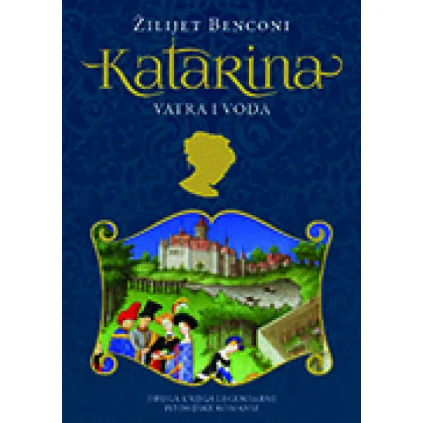 KATARINA VATRA I VODA 