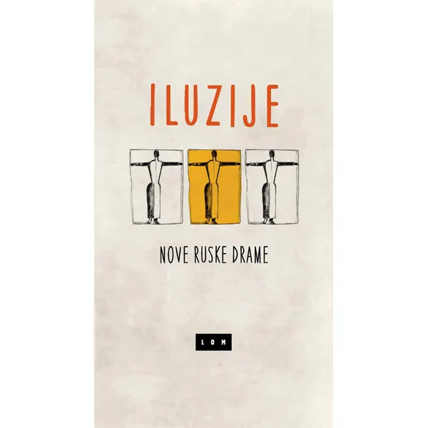 ILUZIJE NOVE RUSKE DRAME 