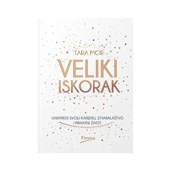 VELIKI ISKORAK: UNAPREDI SVOJU KARIJERU 