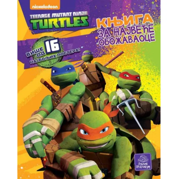 TURTLES KNJIGA ZA NAJ OBOŽAVAOCE 