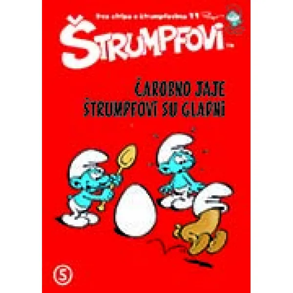 ČAROBNO JAJE ŠTRUMPFOVI SU GLADNI 