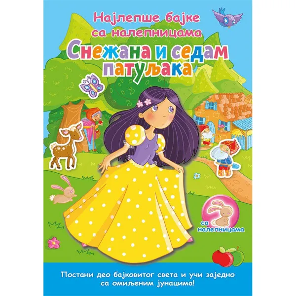 NAJLEPŠE BAJKE SA NALEPNICAMA - SNEŽANA I SEDAM PATULJAKA 