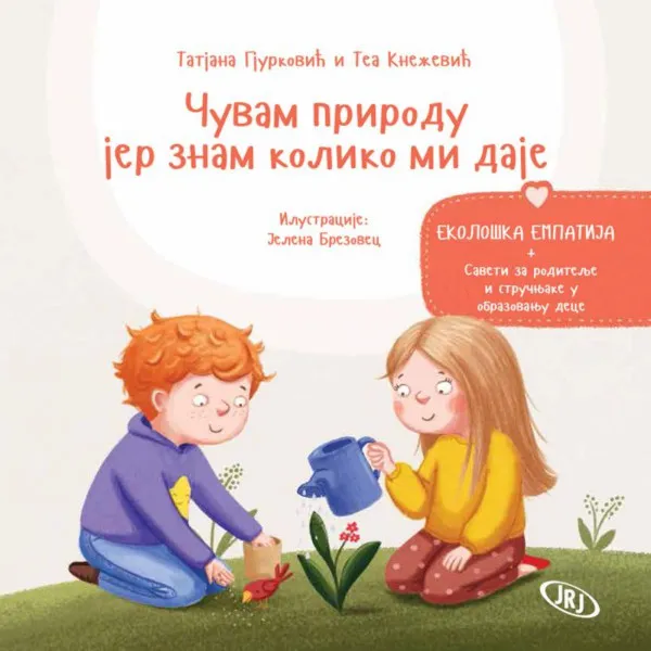 Čuvam prirodu jer znam koliko mi daje - ekološka empatija 