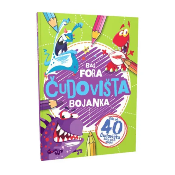 BAŠ FORA ČUDOVIŠTA - BOJANKA 