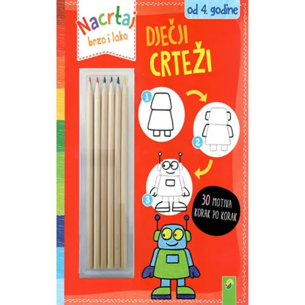 NACRTAJ BRZO I LAKO-DJEČJI CRTEŽI 