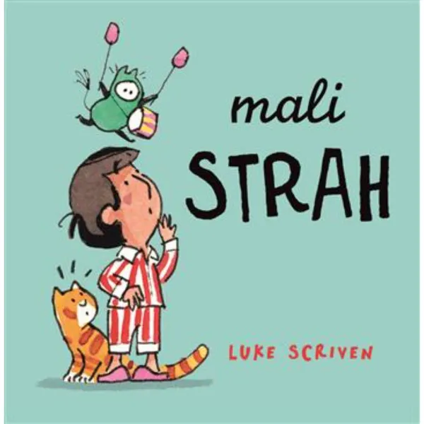 Mali strah 