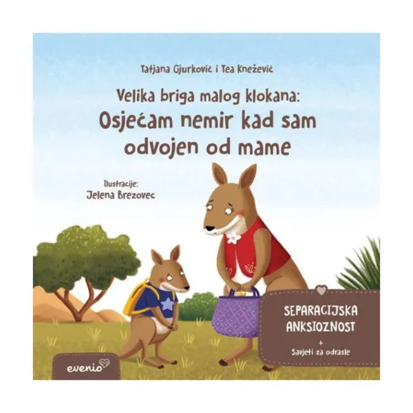 Osjećam nemir kad sam odvojen od mame 