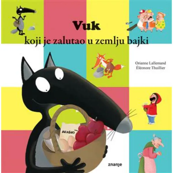Vuk koji je zalutao u zemlju bajki 