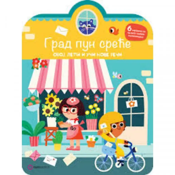 Grad pun srece : oboj, lepi i uci nove reci 