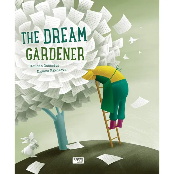 The dream gardener/Sassi 