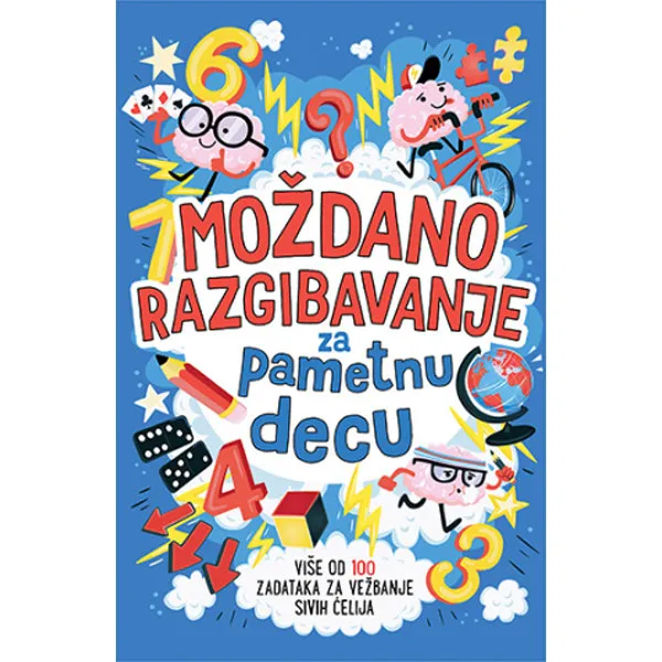 MOŽDANO RAZGIBAVANJE ZA PAMETNU DECU 