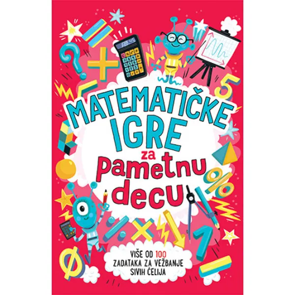 MATEMATIČKE IGRE ZA PAMETNU DECU 