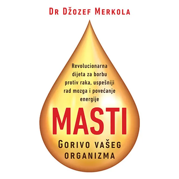 Masti Gorivo vašeg organizma 