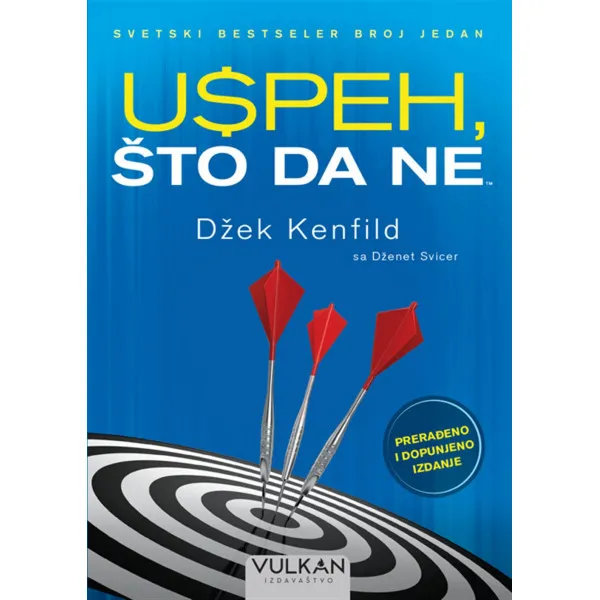 USPEH ŠTO DA NE PRERAĐENO I DOPUNJENO IZDANJE 