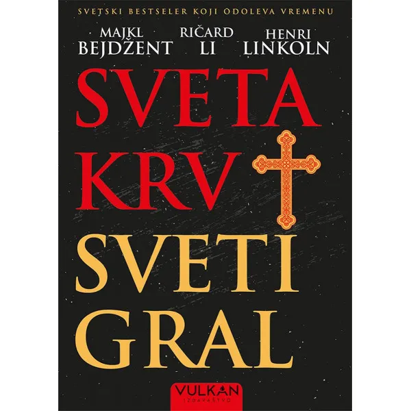 SVETA KRV, SVETI GRAL 