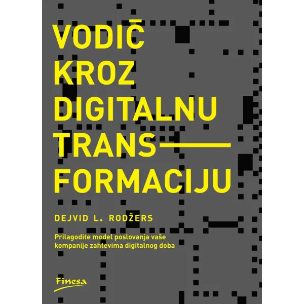 Vodič kroz digitalnu transformaciju 