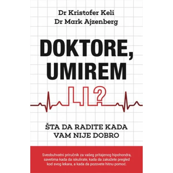 Doktore, umirem li? 