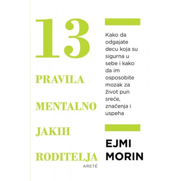 13 pravila mentalno jakih roditelja 