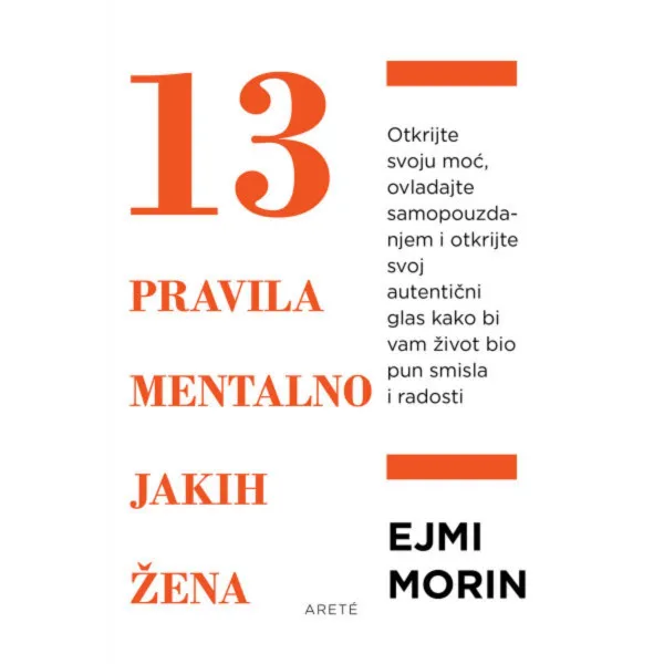 13 pravila mentalno jakih žena 