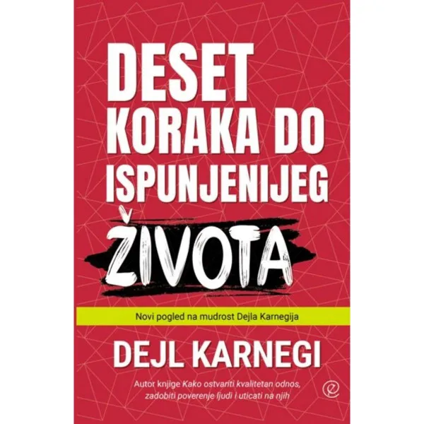 DESET KORAKA DO ISPUNJENIJEG ŽIVOTA 