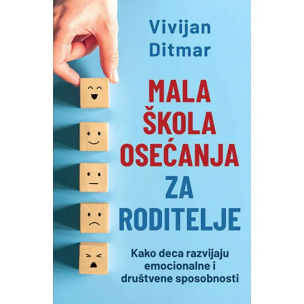 Mala škola osećanja za roditelje 