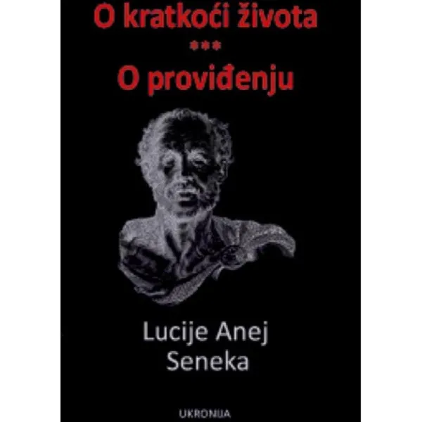 O kratkoći života  O proviđenju 