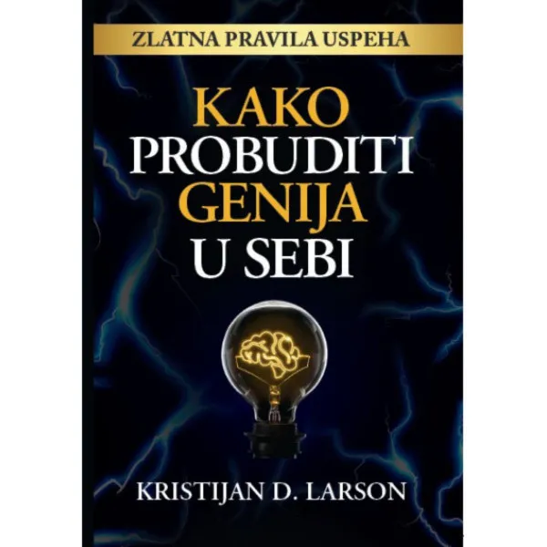 Kako Probuditi Genija U Sebi 