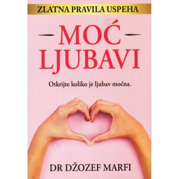 Moć Ljubavi 