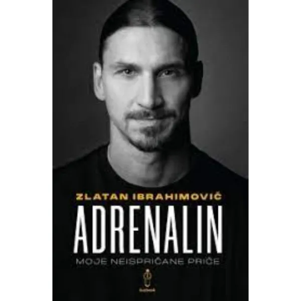 ADRENALIN - MOJE NEISPRIČANE PRIČE 