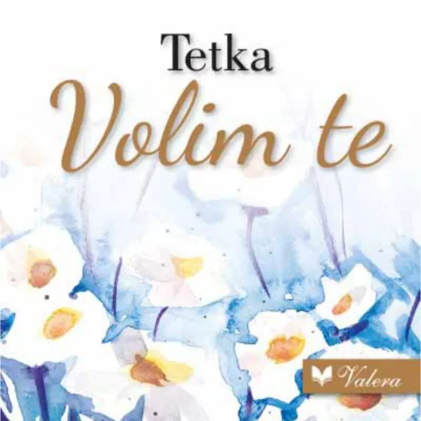 Tetka volim te 