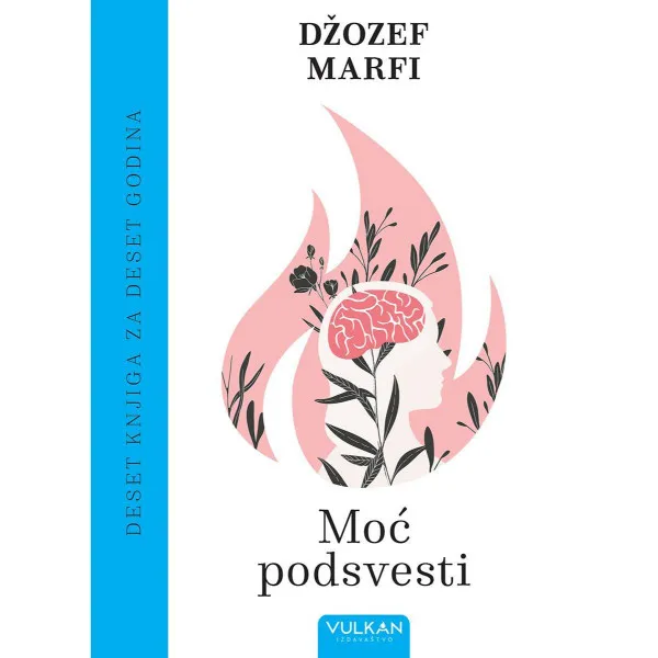 10 knjiga za 10 godina – Moć podsvesti 