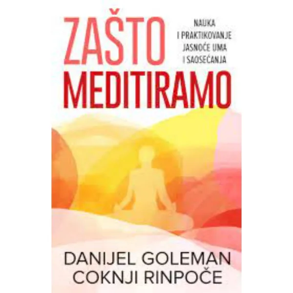 Zašto meditiramo 