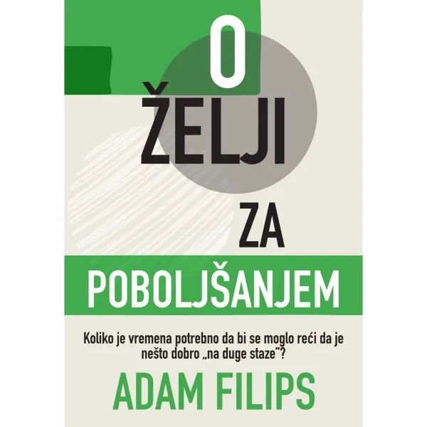O želji za poboljšanjem 